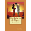 Una Princesa de Marte (Spanish Edition) - Paperback