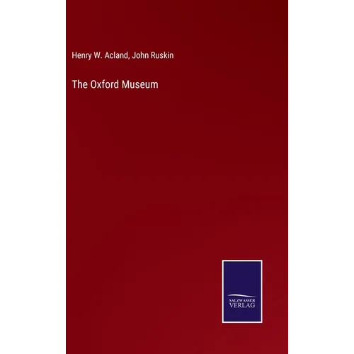The Oxford Museum - Hardcover