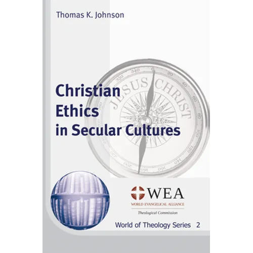 Christian Ethics in Secular Cultures - Paperback