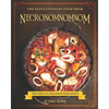 The Revolutionary Food from Necronomnomnom: The Food to Challenge Your Sanity - Paperback