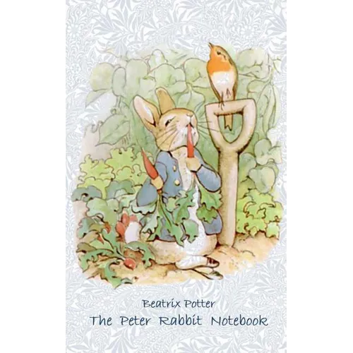 The Peter Rabbit Notebook: Notebook, notepad, tablet, scratch pad, pad, gift booklet, Beatrix Potter, birthday, christmas, easter, present - Paperback