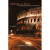 Midnight in Rome: A Wandering Mind in a City Eternal - Paperback