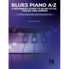 Blues A-Z: A Beginner's Guide to Blues Style, Theory, and Improv by Jeremy Siskind - Paperback