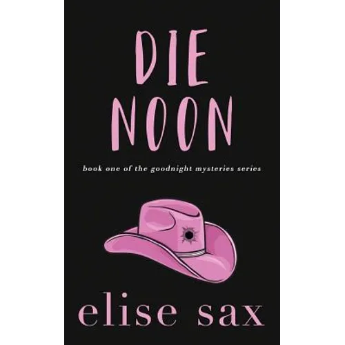 Die Noon - Paperback