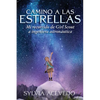Camino a Las Estrellas: Mi Recorrido de Girl Scout a Ingeniera Astronáutica (Path to the Stars Spanish Edition) - Paperback