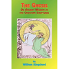 The Gnosis or Ancient Wisdom in the Christian Scriptures: Or the Wisdom in a Mystery - Paperback