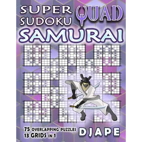 Super Quad Sudoku Samurai - Paperback