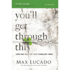 You'll Get Through This Bible Study Guide: Hope and Help for Your Turbulent Times - Paperback