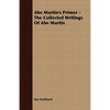 Abe Martin's Primer - The Collected Writings Of Abe Martin - Paperback