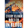 Every Cloak Rolled in Blood - Hardcover