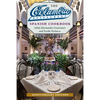 The Columbia Restaurant Spanish Cookbook, Anniversary Edition - Hardcover