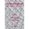 Six Blind Elephants Volume I: Understanding Ourselves and Each Other - Paperback