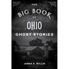 The Big Book of Ohio Ghost Stories - Paperback