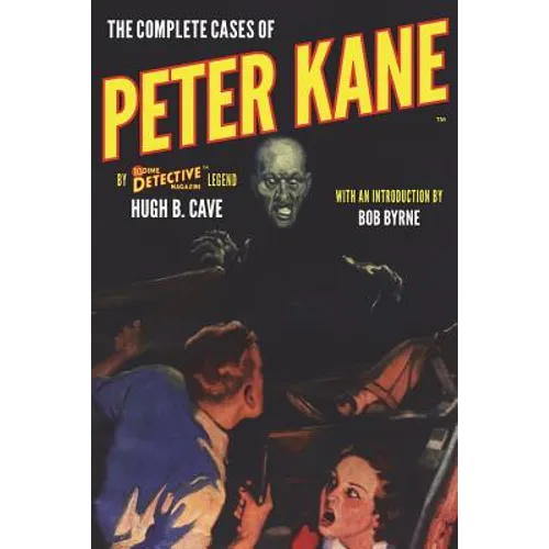 The Complete Cases of Peter Kane - Paperback