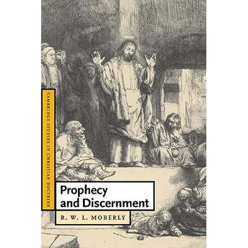 Prophecy and Discernment - Paperback