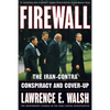 Firewall: The Iran-Contra Conspiracy and Cover-Up - Paperback