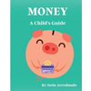 Money A Child's Guide - Paperback