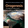 Orogenesis: The Making of Mountains - Hardcover