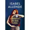Cuentos de Eva Luna / The Stories of Eva Luna: Spanish-Language Edition of the Stories of Eva Luna - Paperback