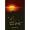 The Western Front of the Eastern Church: Uniate and Orthodox Conflict in Eighteenth-Century Poland, Ukraine, Belarus, and Russia - Hardcover