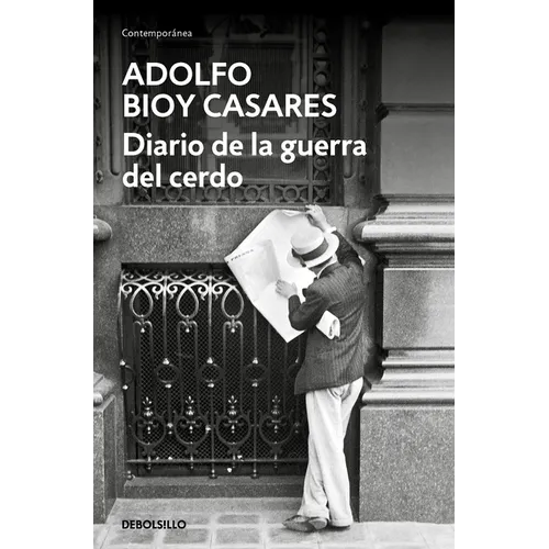 Diario de la Guerra del Cerdo / Diary of the War of the Pig - Paperback