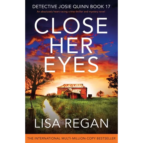 Close Her Eyes: An absolutely heart-racing crime thriller and mystery novel - Paperback
