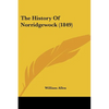 The History Of Norridgewock (1849) - Paperback