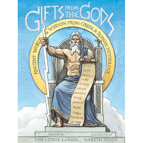 Gifts from the Gods: Ancient Words and Wisdom from Greek and Roman Mythology - Paperback