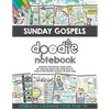 Sunday Gospels Doodle Notes (Year A in Liturgical Cycle): A Creative Interactive Way for Students to Doodle Their Way Through The Gospels All Year (Li - Paperback
