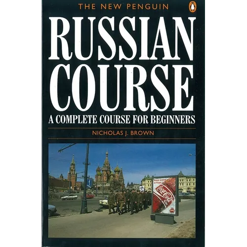 The New Penguin Russian Course: A Complete Course for Beginners - Paperback