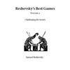 Reshevsky's Best Games - Volume 2 - Paperback