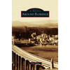 Around Florence - Hardcover