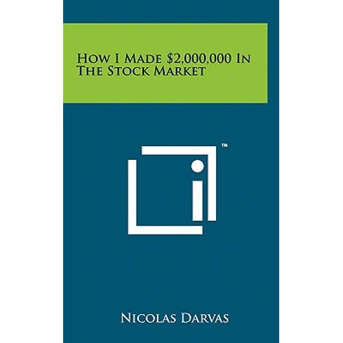 How I Made $2,000,000 In The Stock Market - Hardcover