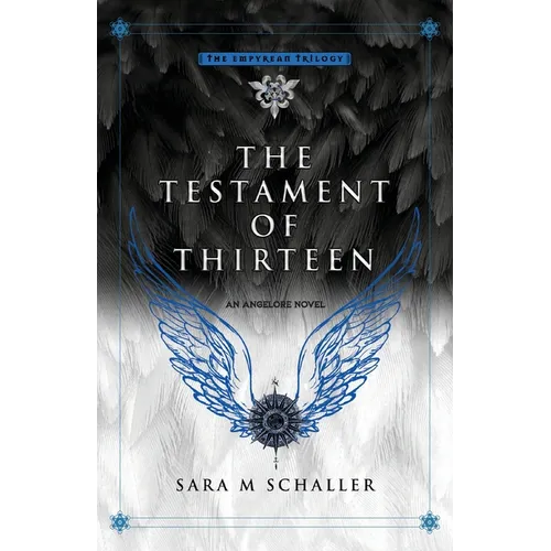 The Testament of Thirteen - Paperback