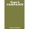 Pope.L: Campaign - Paperback
