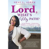 Lord, What's My PATH? - Paperback