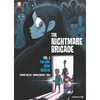 The Nightmare Brigade Vol. 1: The Case of the Girl from Deja Vu - Hardcover