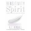 Sensitivity of the Spirit: Learning to Stay in the Flow of God's Direction - Paperback