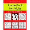 Puzzle Book for Adults: Killer Sudoku, Kakuro, Numbricks and Other Math Puzzles for Adults - Paperback