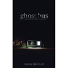 Ghost bus - Tales from Wellington's Dark Side - Paperback