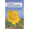 Field Guide to Coastal Wildflowers of Britain, Ireland and Northwest Europe - Paperback