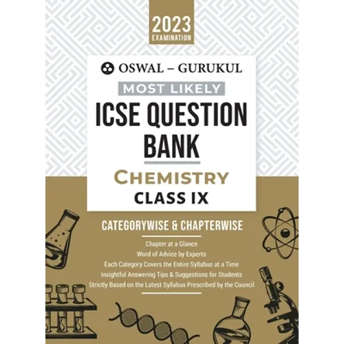 Oswal - Gurukul Chemistry Most Likely Question Bank: ICSE Class 9 For 2023 Exam - Paperback