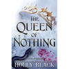 The Queen of Nothing: Volume 3 - Hardcover