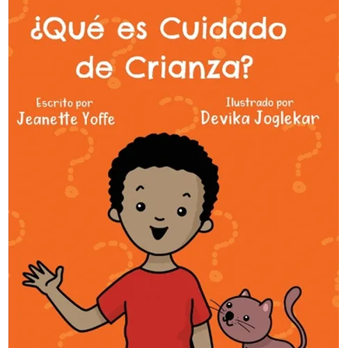 ¿Qué es Cuidado de Crianza? - Hardcover