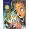 Children Who Dance in the Rain: Children's Book of the Year Award, a Book about Kindness, Gratitude, and a Child's Determination to Change the World - Hardcover