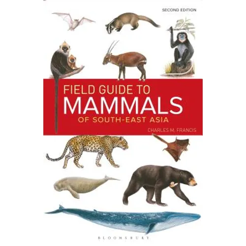 Field Guide to the Mammals of South-East Asia (2nd Edition) - Paperback