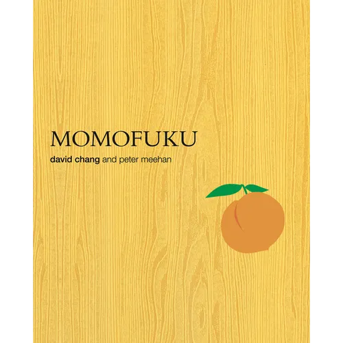 Momofuku: A Cookbook - Hardcover