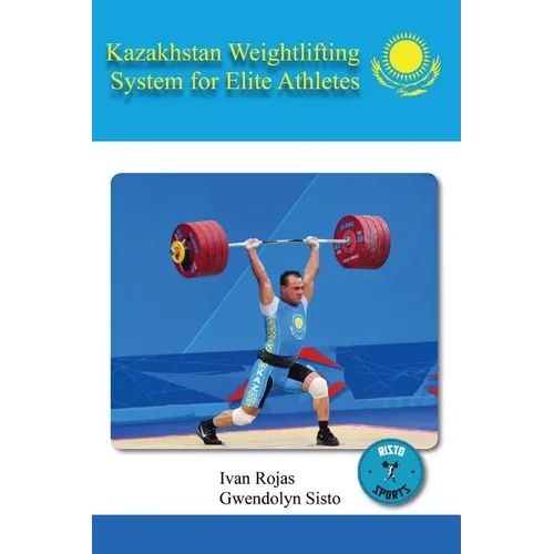 Kazakhstan Weightlifting System for Elite Athletes - Paperback
