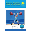 Kazakhstan Weightlifting System for Elite Athletes - Paperback
