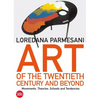 Art of the Twentieth Century and Beyond: Movements, Theories, Schools, and Tendencies - Paperback